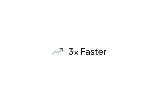 3x Faster