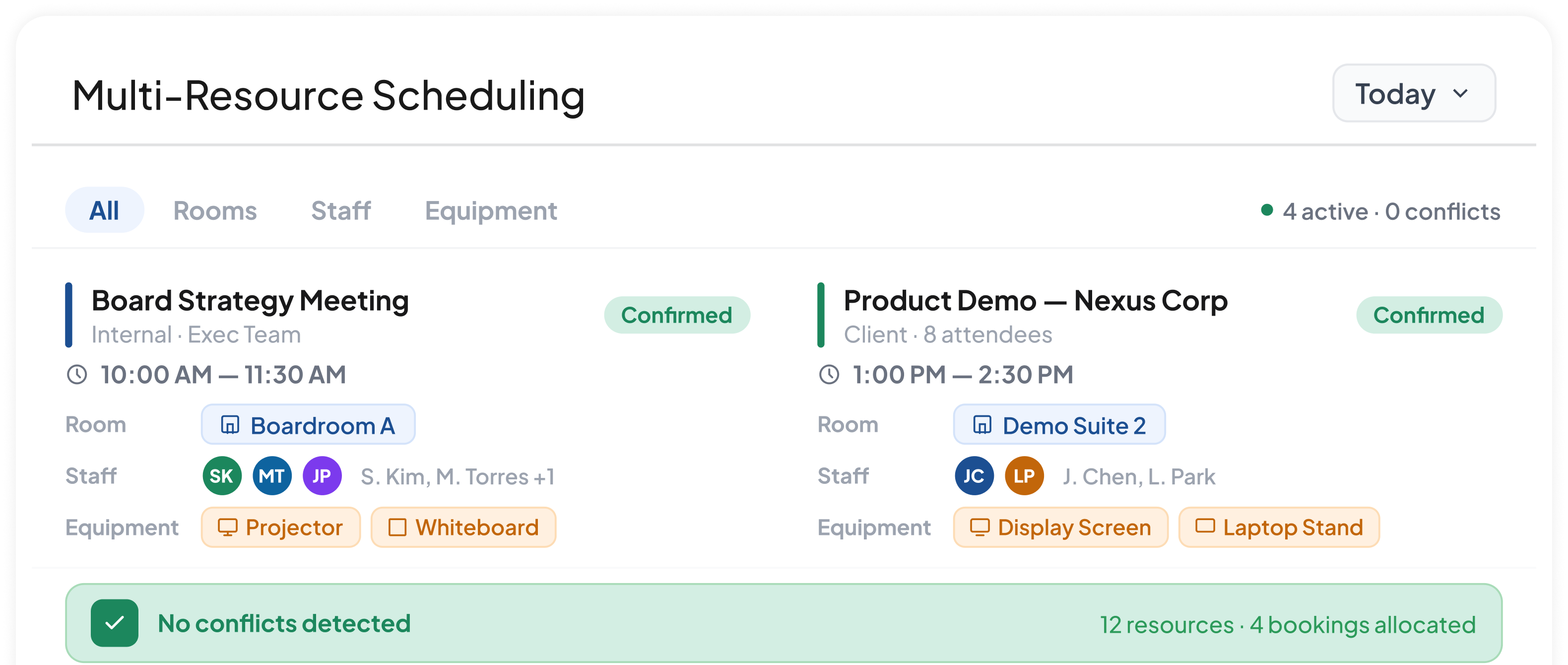 Multi-Resource Scheduling