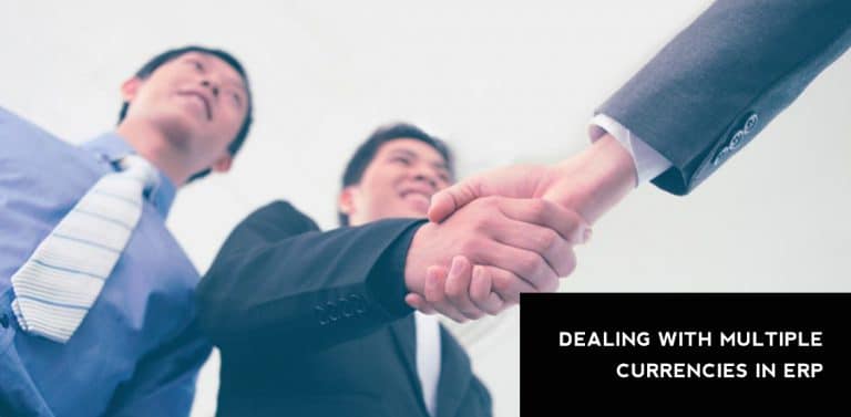 Dealing with Multiple Currencies in ERP