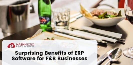 Surprising Benefits of ERP Software for Food & Beverage Businesses