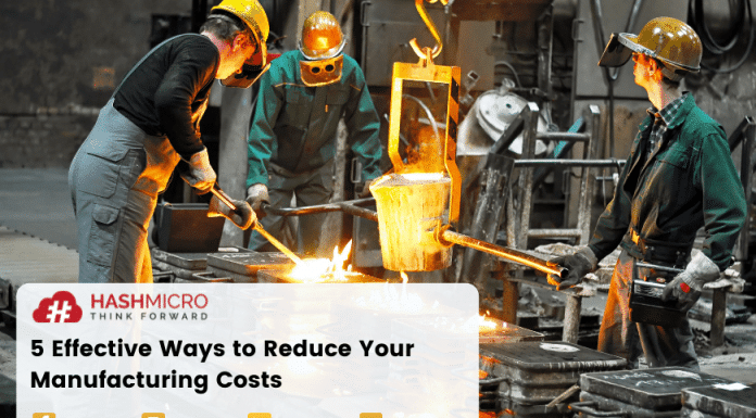 5 Effective Ways to Reduce Your Manufacturing Costs