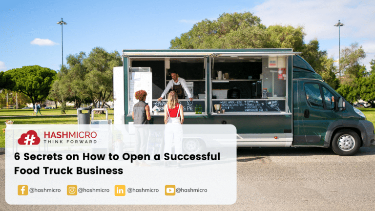 6 Secrets on How to Open a Food Truck Business Successfully