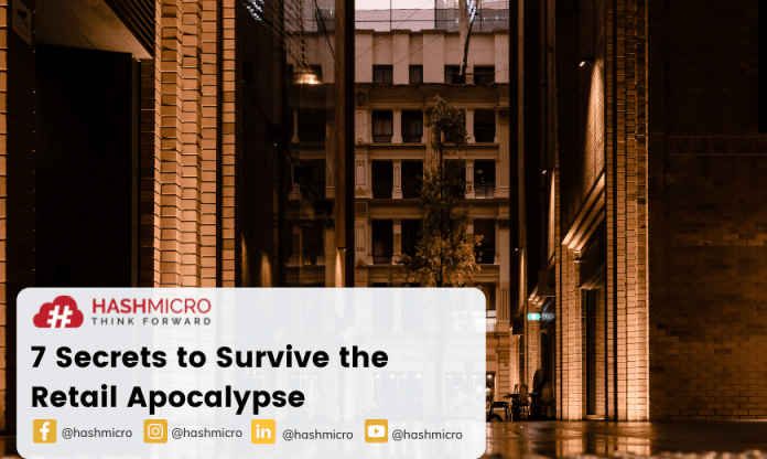 7 Secrets to Survive the Retail Apocalypse
