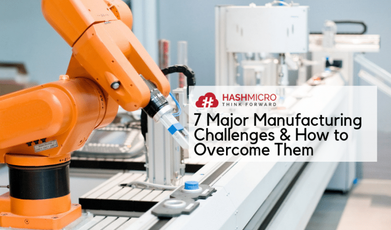 7 Common Manufacturing Challenges & How to Overcome Them