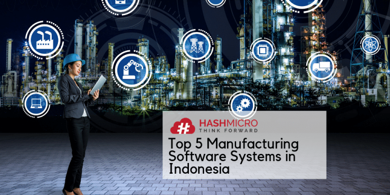 Top 5 Manufacturing Software Systems in Indonesia