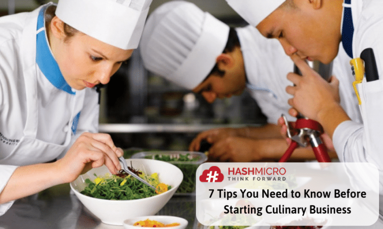 7 Tips You Need to Know Before Starting Culinary Business