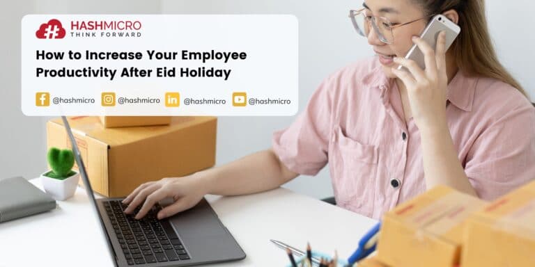 How to Increase Your Employee Productivity After Eid Holiday