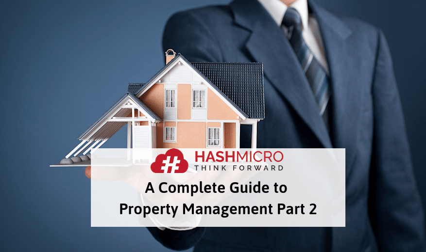 A Complete Guide to Real Estate Management Part 2