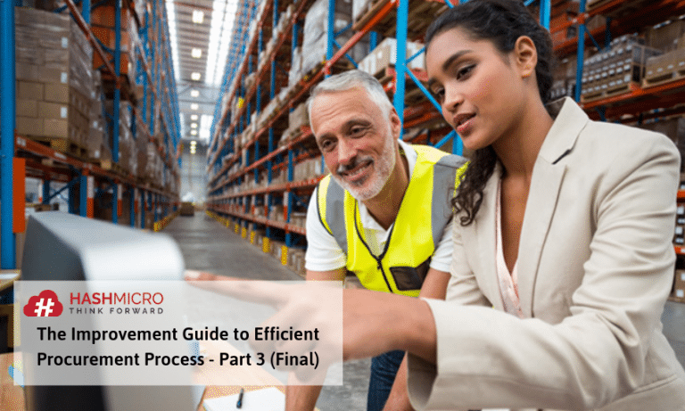 The Improvement Guide to Efficient Procurement Process – Part.3 (FINAL)