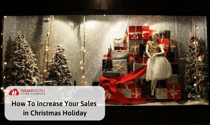 How To Increase Your Sales in Year End Holiday