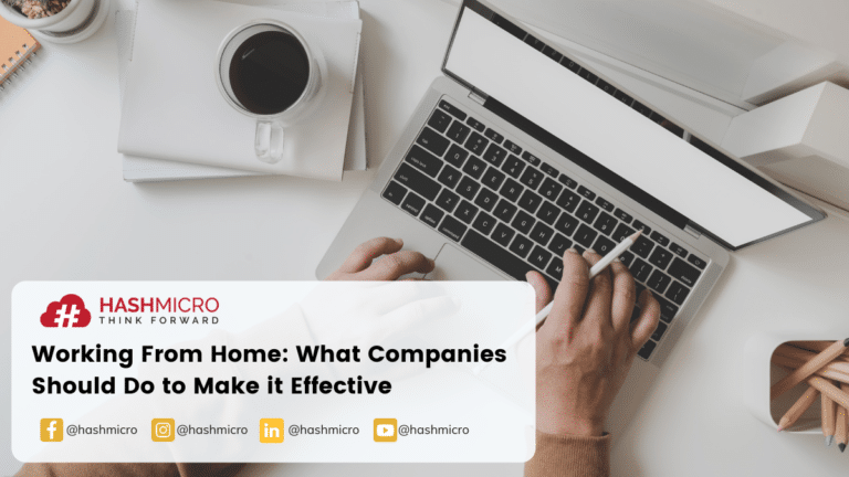 Working From Home: What Companies Should Do to Make it Effective