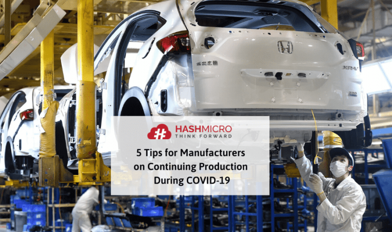 5 Tips for Manufacturers on Continuing Production During COVID-19