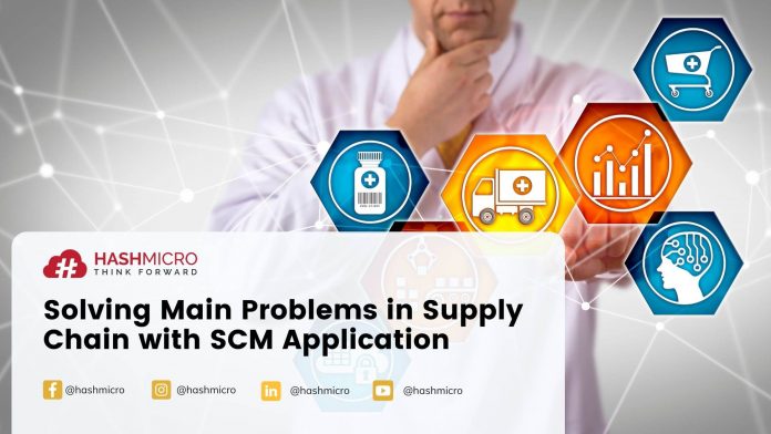 Solving Main Problems in Supply Chain with SCM Application