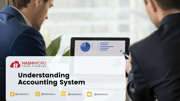 Accounting System - Definition, Element, Benefits, Characteristic, and Feature