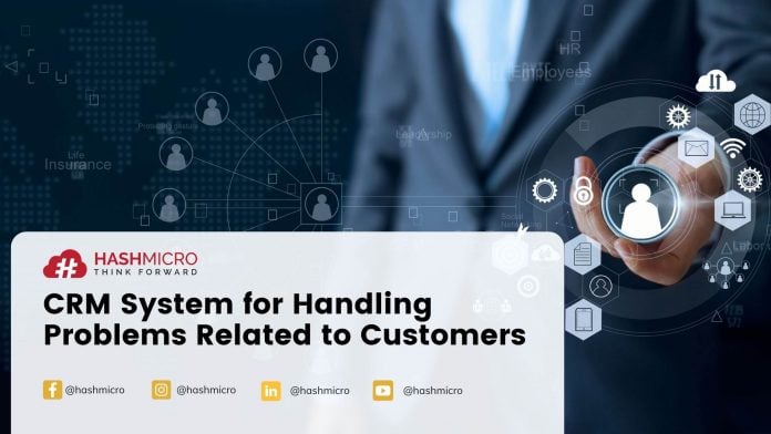 Cloud CRM for Handling Problems Related to Customers