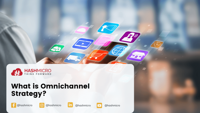 What is Omnichannel Strategy?