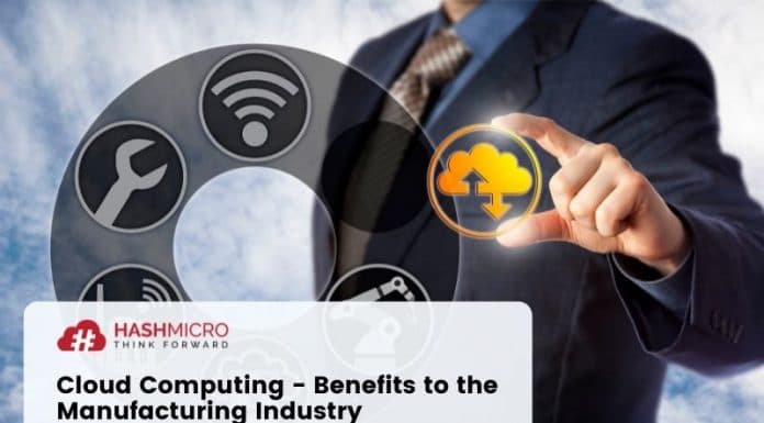 Cloud Computing - Its Benefits to the Manufacturing Industry