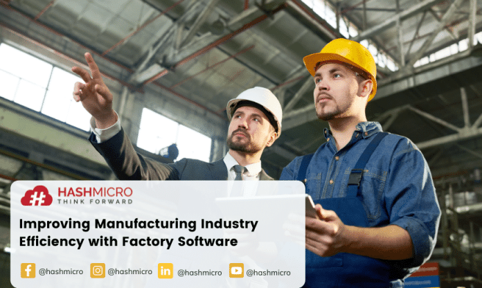 Factory Software to Improve Manufacturing Process
