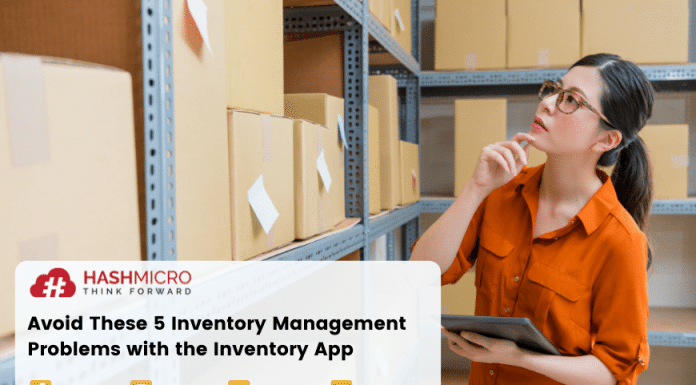 Avoid These Five Problems with an Inventory Application