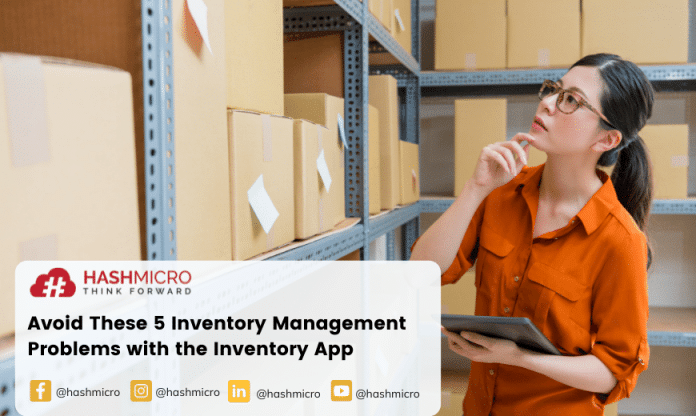 Avoid These Five Problems with an Inventory Application