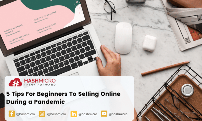 5 Tips For Beginners To Selling Online During a Pandemic.  