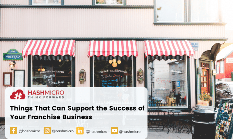 Things That Can Support the Success of Your Franchise Business