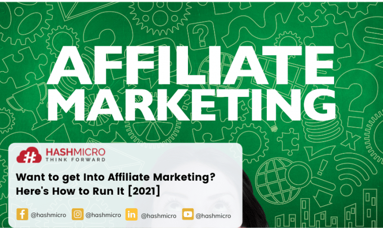 Want to get Into Affiliate Marketing? Here’s How to Run It [2021]