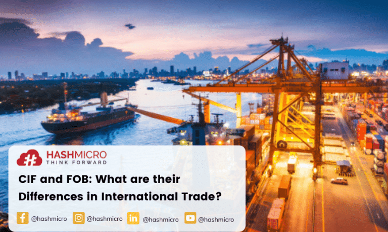 CIF and FOB: What are their Differences in International Trade?