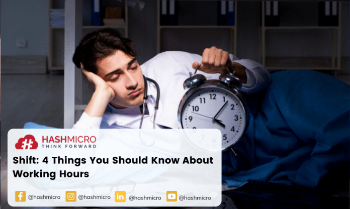 Shift: 4 Things You Should Know About Working Hours