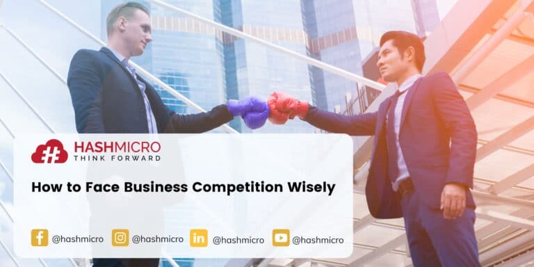 How to Face Business Competition Wisely