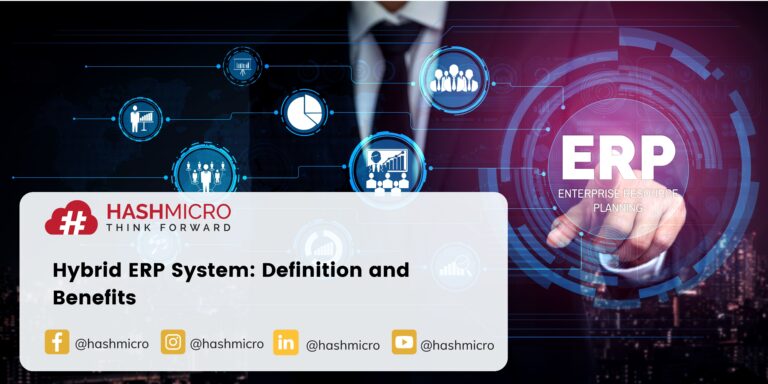 Hybrid ERP System: Definition and Benefits