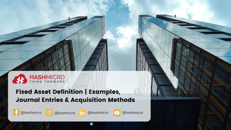 Fixed Asset Definition | Examples, Journal Entries & Acquisition Methods