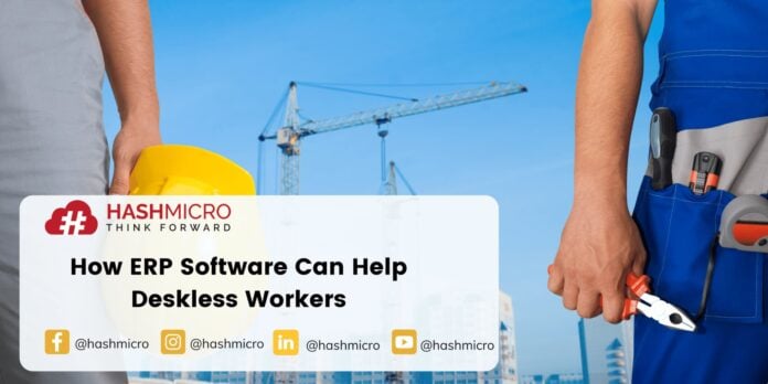 Benefits ERP Software for Deckless Workers