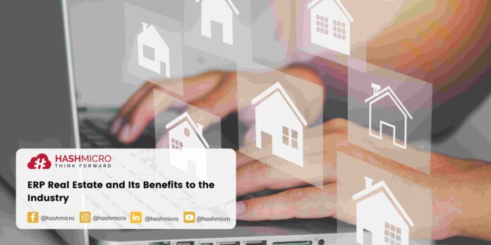 ERP Real Estate and Its Benefits to the Industry