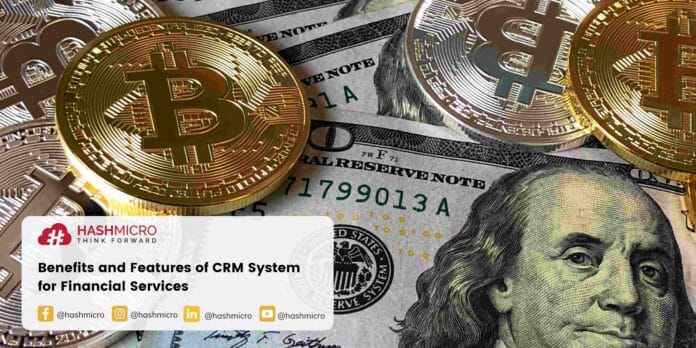 Benefits and Features of CRM System for Financial Services