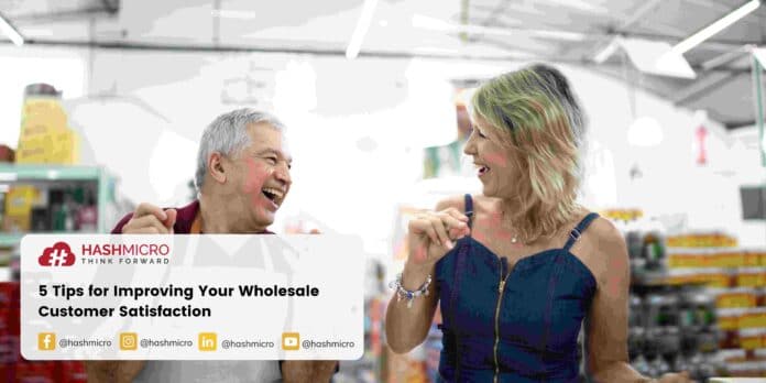5 Tips for Improving Your Wholesale Customer Satisfaction