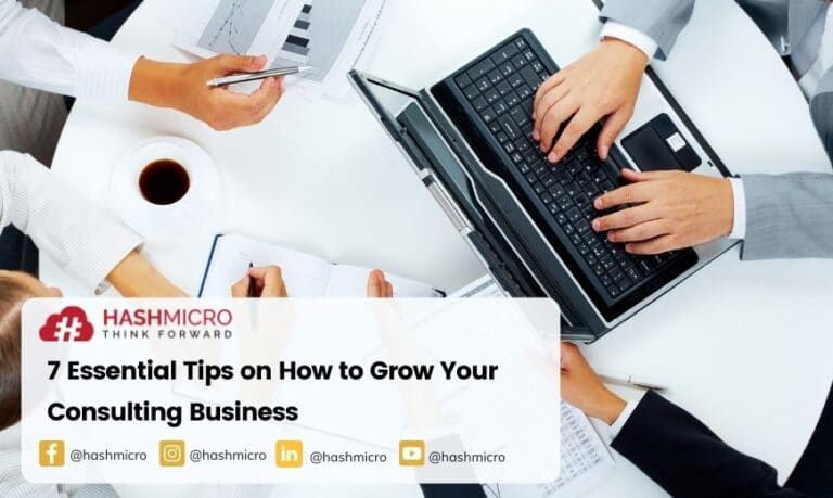 7 Essential Tips on How to Grow Your Consulting Business