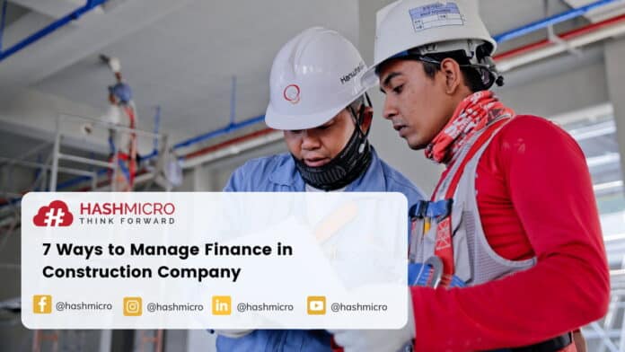 7 Ways to Manage Finance in Construction Company