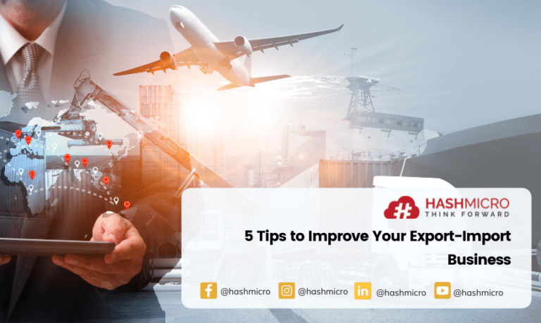 5 Tips to Improve Your Export-Import Business