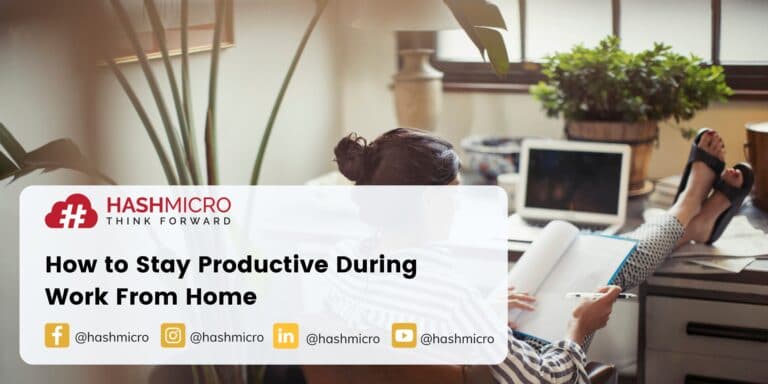 How to Stay Productive During Work From Home