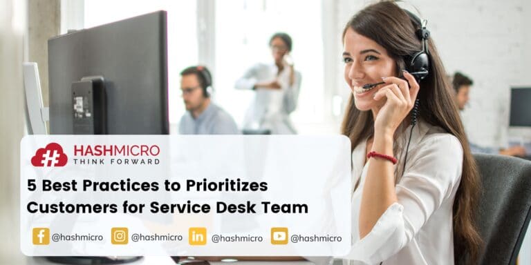 5 Best Practices to Prioritizes Customers for Service Desk Team