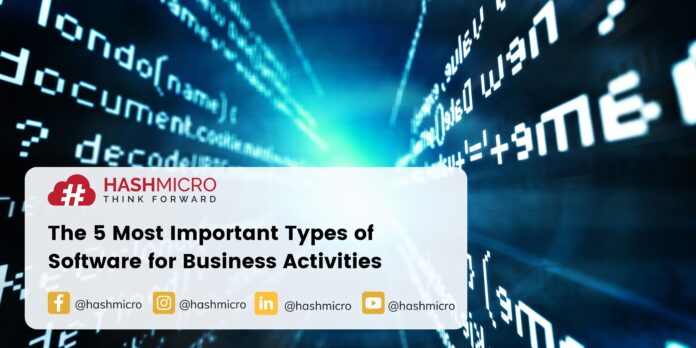 The 5 Most Important Types of Software for Business Activities
