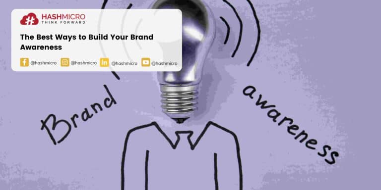 The Best Ways to Build Your Brand Awareness