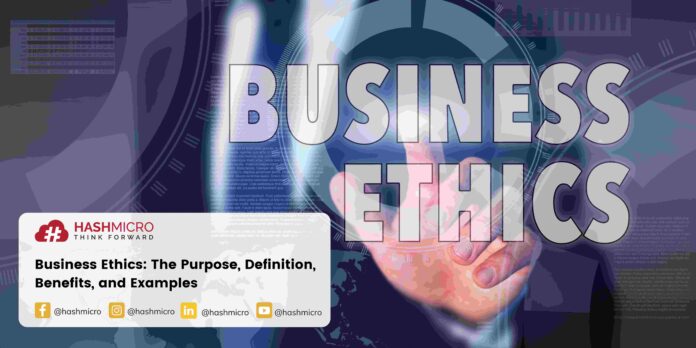 Business Ethics: The Purpose, Definition, Benefits, and Examples