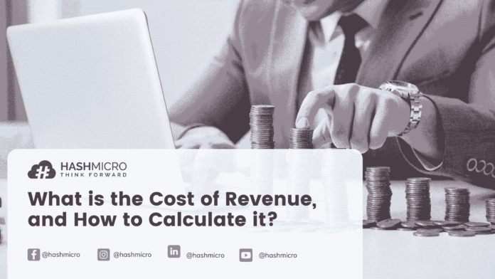 What is the Cost of Revenue and How to Calculate it?