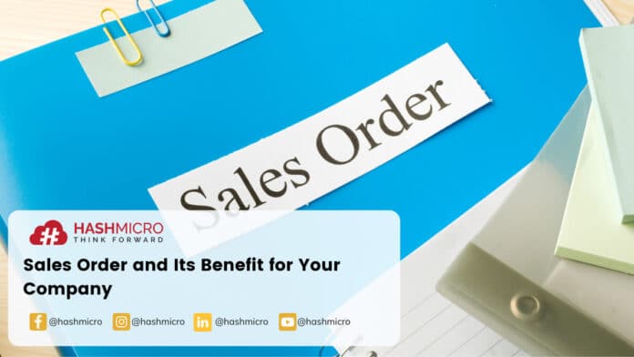 What is Sales Order and Its Benefit for Your Company