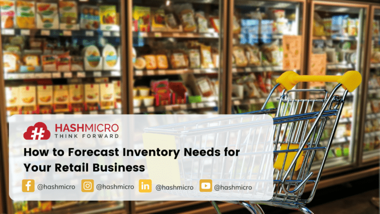 How to Forecast Inventory Needs for Your Retail Business
