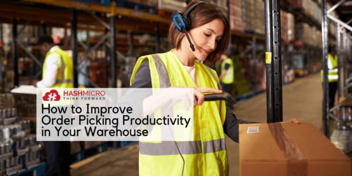 How to Improve Order Picking Productivity in Your Warehouse