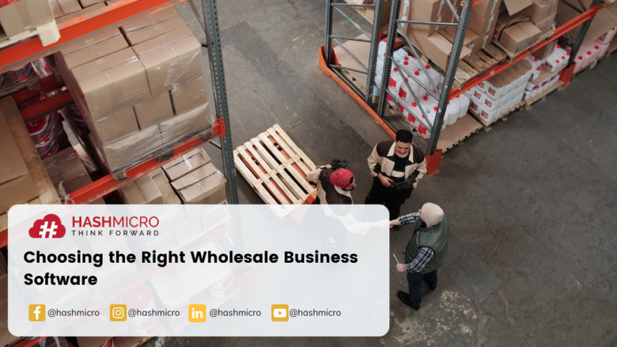 Choosing the Right Wholesale Business Software