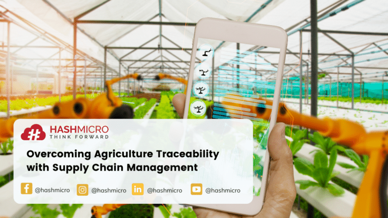 Overcoming Agriculture Traceability with Supply Chain Management